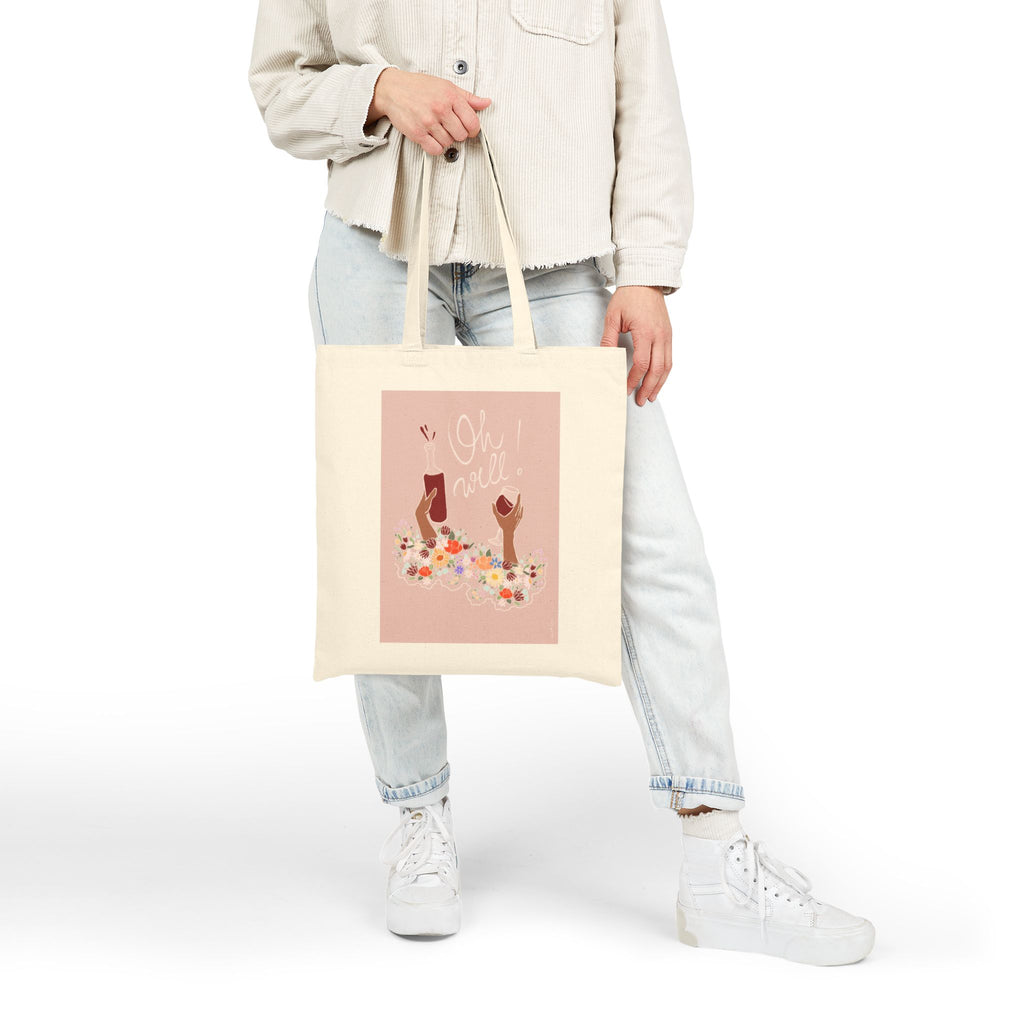 Tote bag " OH WELL!"